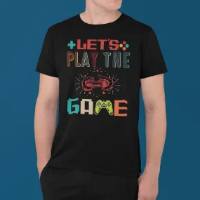 "Lets Play The Game" T-Shirt